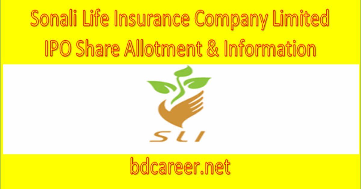 Sonali Life Insurance IPO Share Allotment & Information 2021
