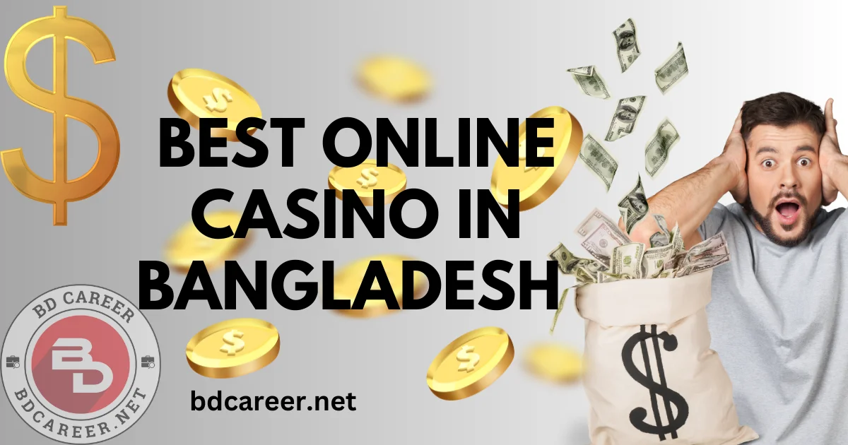 Best Online Casino in Bangladesh