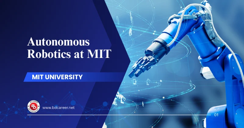 Autonomous Robotics at MIT